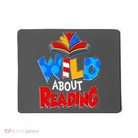 Wild About Reading Book Lover Reading Fan Mousepad thumb 0