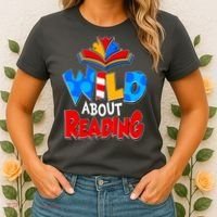 Wild About Reading Book Lover Reading Fan Women's T-Shirt thumb 2