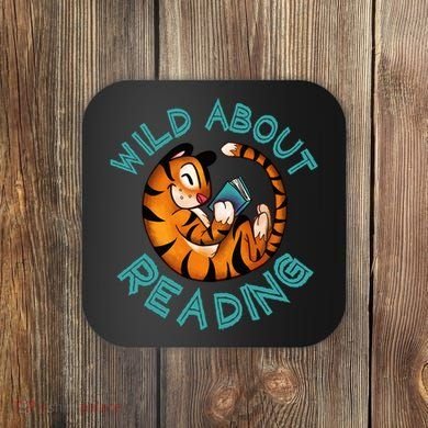 Wild About Reading Tiger Coaster