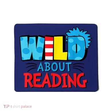 Wild About Reading Dr Teacher Mousepad