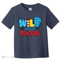 Wild About Reading Dr Teacher Toddler T-Shirt thumb 0