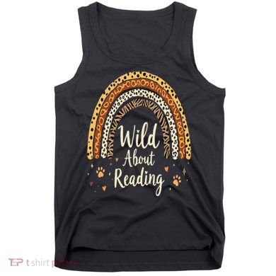 Wild About Reading Teacher Back To School Rainbow Gift Tank Top