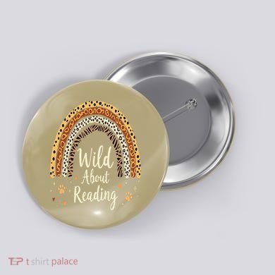 Wild About Reading Teacher Back To School Rainbow Gift Button