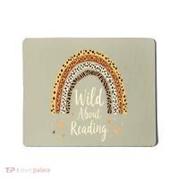Wild About Reading Teacher Back To School Rainbow Gift Mousepad thumb 0