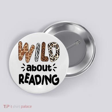 Wild About Reading Animal Print Button