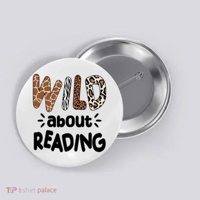 Wild About Reading Animal Print Button