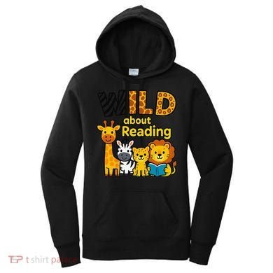 Wild About Reading Cute Jungle Animal Literacy Design Women's Hoodie