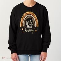 Wild About Reading Teacher Back to School Rainbow Women's Sweatshirt thumb 0
