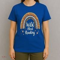Wild About Reading Teacher Back to School Rainbow T-Shirt thumb 4