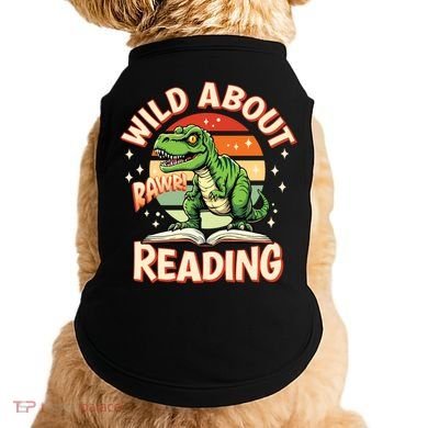 Wild About Reading T Rex Design For Teachers And Students Great Gift Doggie Tank