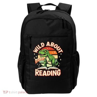 Wild About Reading T Rex Design For Teachers And Students Great Gift Backpack