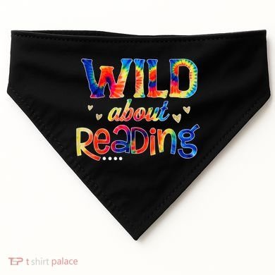 Wild About Reading Tie Dye Reading Books Funny USA-Made Doggie Bandana