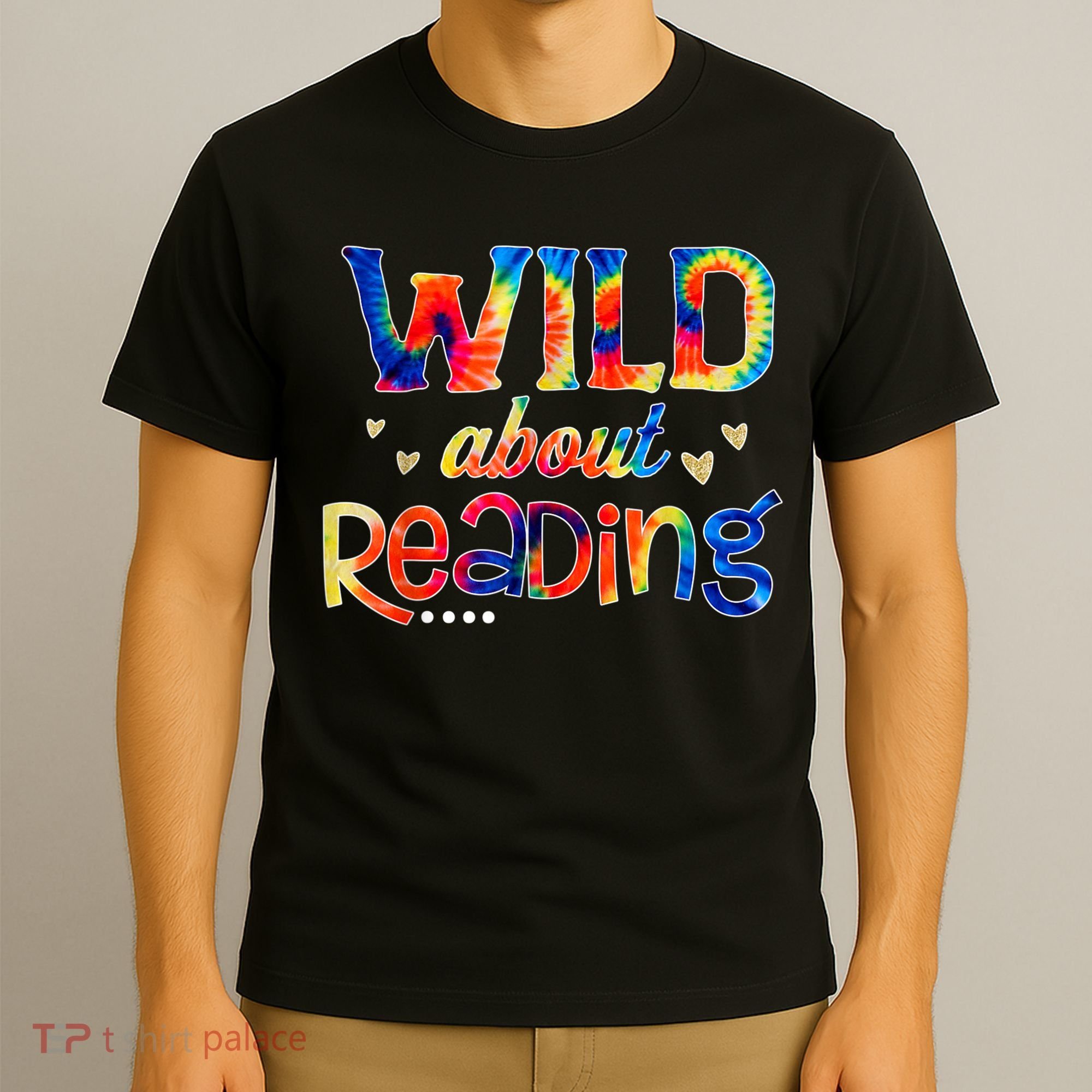 Wild About Reading Tie Dye Reading Books Funny T-Shirt