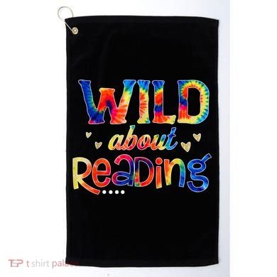 Wild About Reading Tie Dye Reading Books Funny Golf Towel