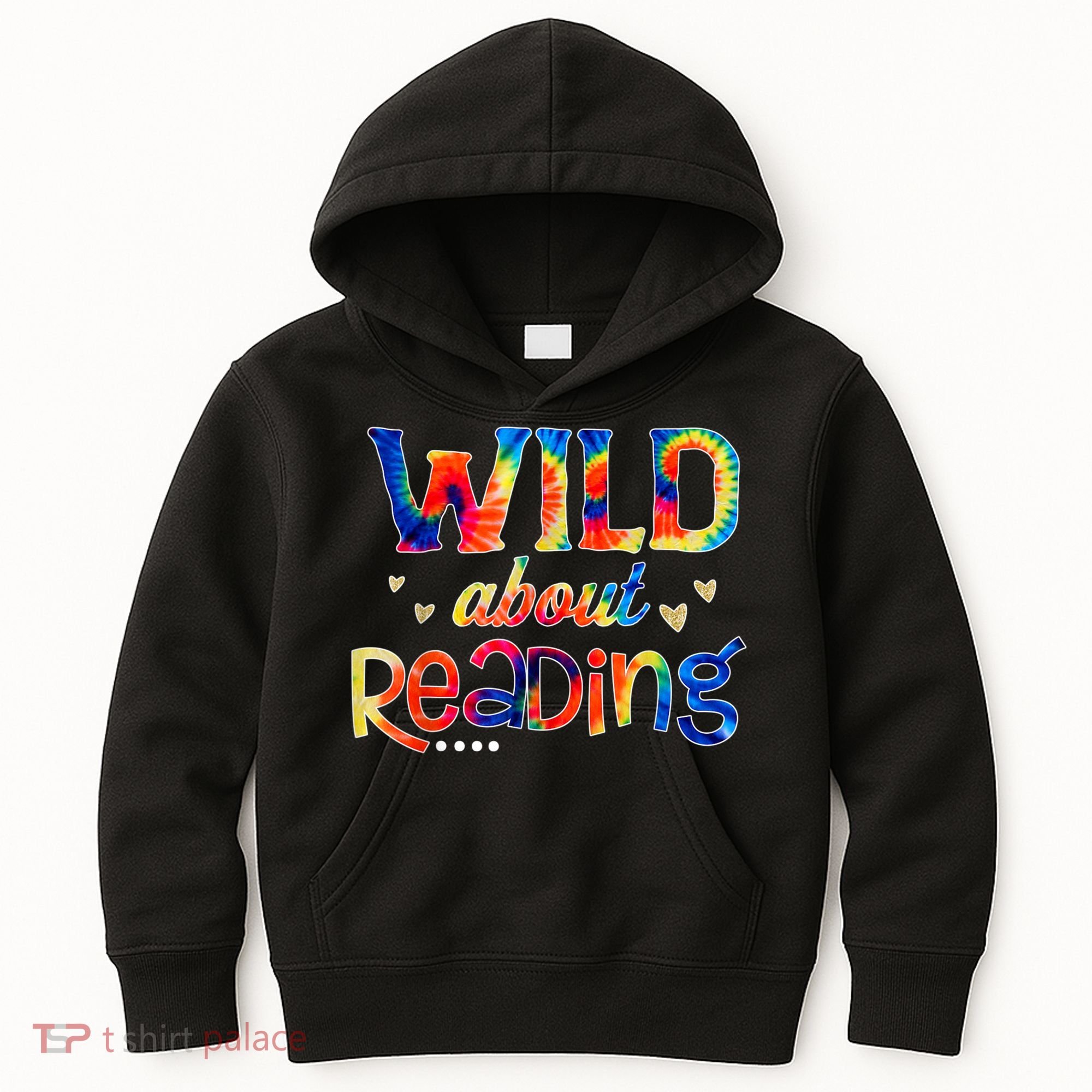 Wild About Reading Tie Dye Reading Books Funny Kids Hoodie