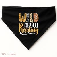 Wild About Reading Books Readers Lovers Bookworm Library Day USA-Made Doggie Bandana thumb 0