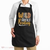 Wild About Reading Books Readers Lovers Bookworm Library Day Apron thumb 2