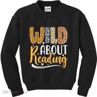 Wild About Reading Books Readers Lovers Bookworm Library Day Kids Sweatshirt thumb 0
