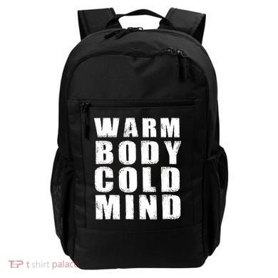 Warm Body Cold Mind Baseball Spring Training Quote Backpack