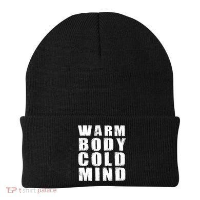 Warm Body Cold Mind Baseball Spring Training Quote Beanie