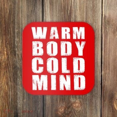 Warm Body Cold Mind Baseball Spring Training Quote Coaster