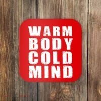 Warm Body Cold Mind Baseball Spring Training Quote Coaster thumb 0