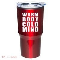 Warm Body Cold Mind Baseball Spring Training Quote Tumbler thumb 0