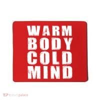 Warm Body Cold Mind Baseball Spring Training Quote Mousepad thumb 0