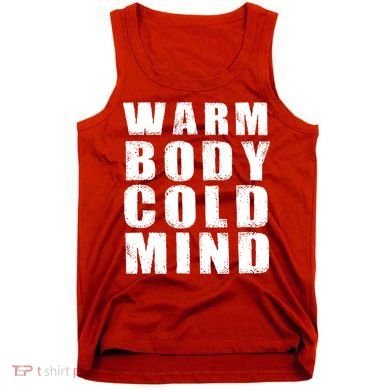 Warm Body Cold Mind Baseball Spring Training Quote Tank Top