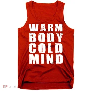 Warm Body Cold Mind Baseball Spring Training Quote Tank Top