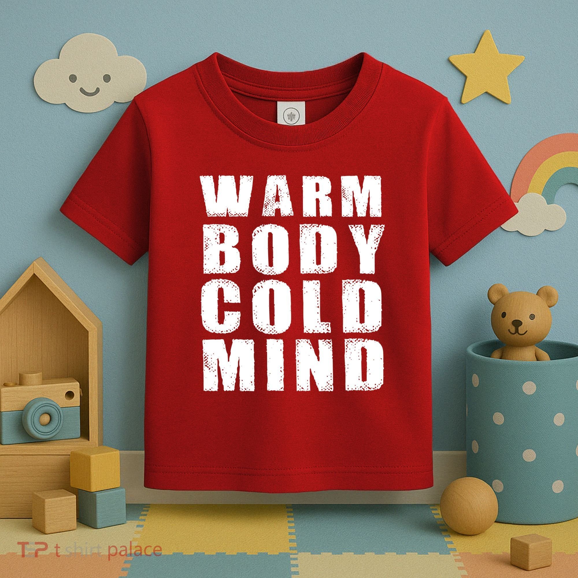 Warm Body Cold Mind Baseball Spring Training Quote Toddler T-Shirt