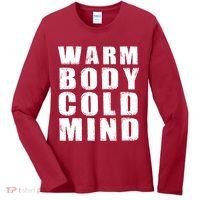 Warm Body Cold Mind Baseball Spring Training Quote Women's Long Sleeve Shirt thumb 0