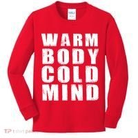 Warm Body Cold Mind Baseball Spring Training Quote Kids Long Sleeve Shirt thumb 0