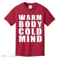 Warm Body Cold Mind Baseball Spring Training Quote Kids T-Shirt thumb 0