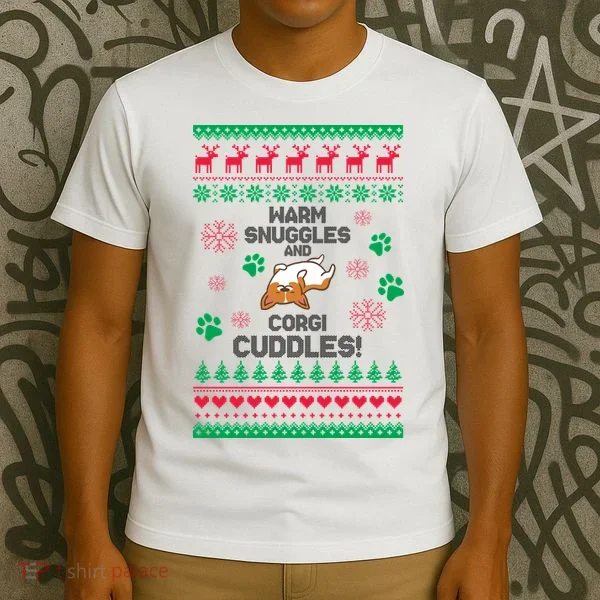 Warm Snuggles And Corgi Cuddles Ugly Sweater T-Shirt