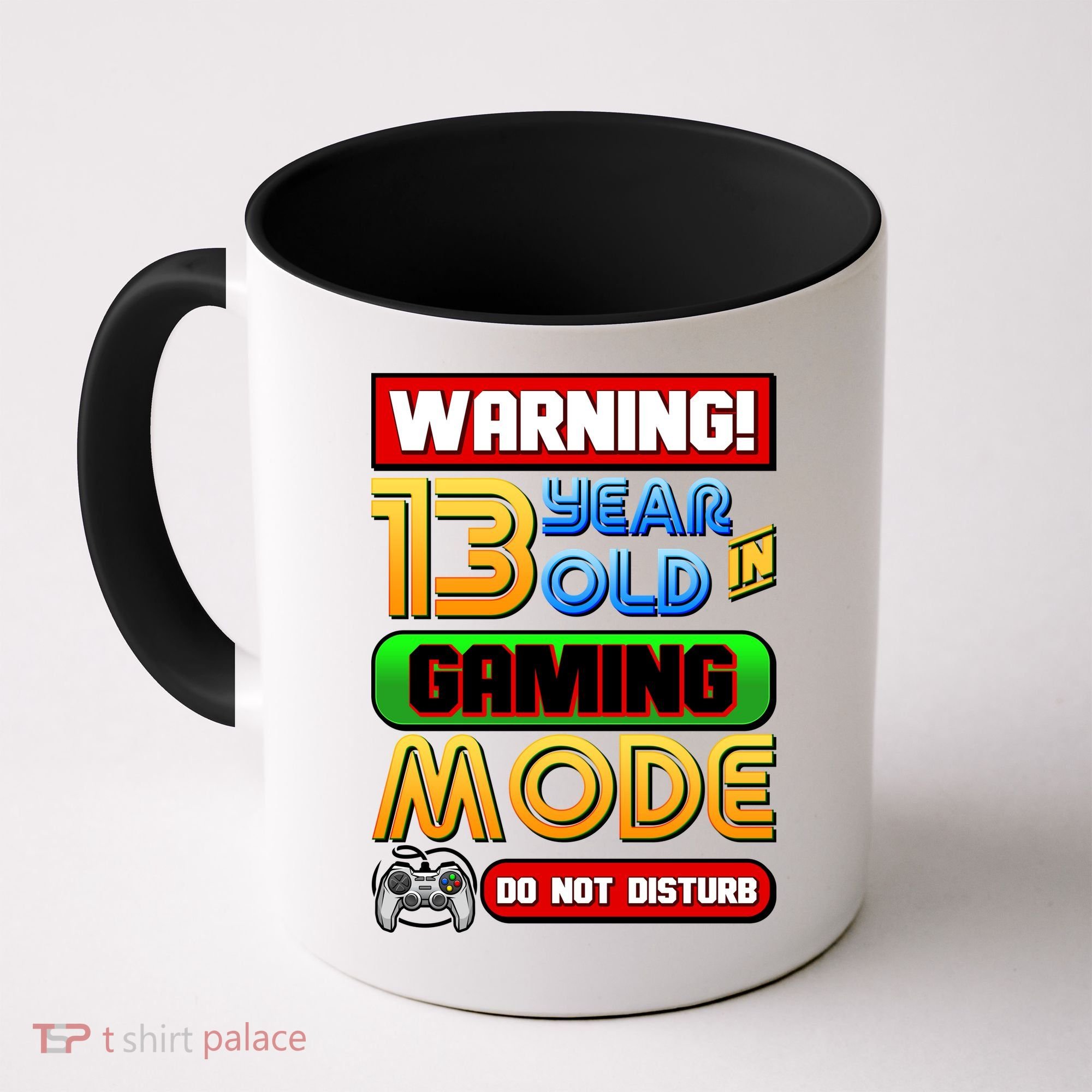 Warning 13 Year Old In Gaming Mode Birthday Coffee Mug