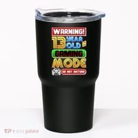 Warning 13 Year Old In Gaming Mode Birthday Tumbler thumb 0