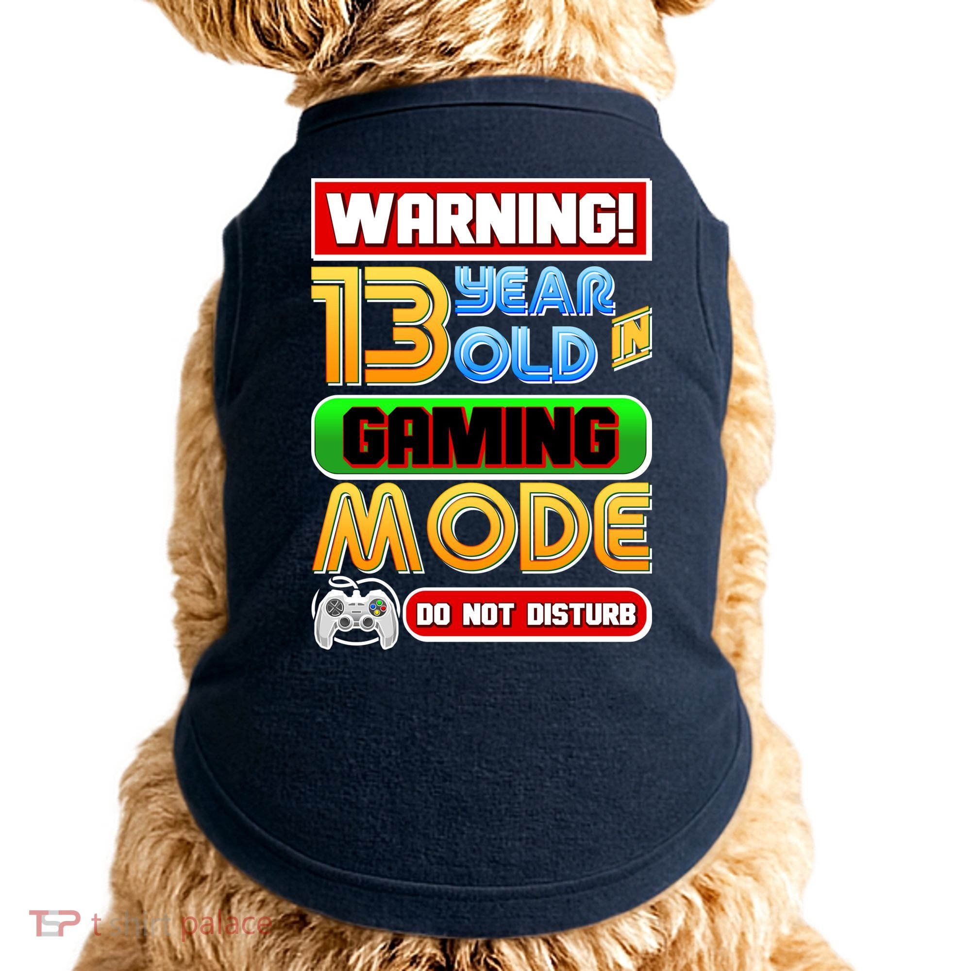 Warning 13 Year Old In Gaming Mode Birthday Doggie Tank