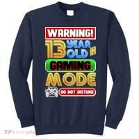 Warning 13 Year Old In Gaming Mode Birthday Sweatshirt thumb 0