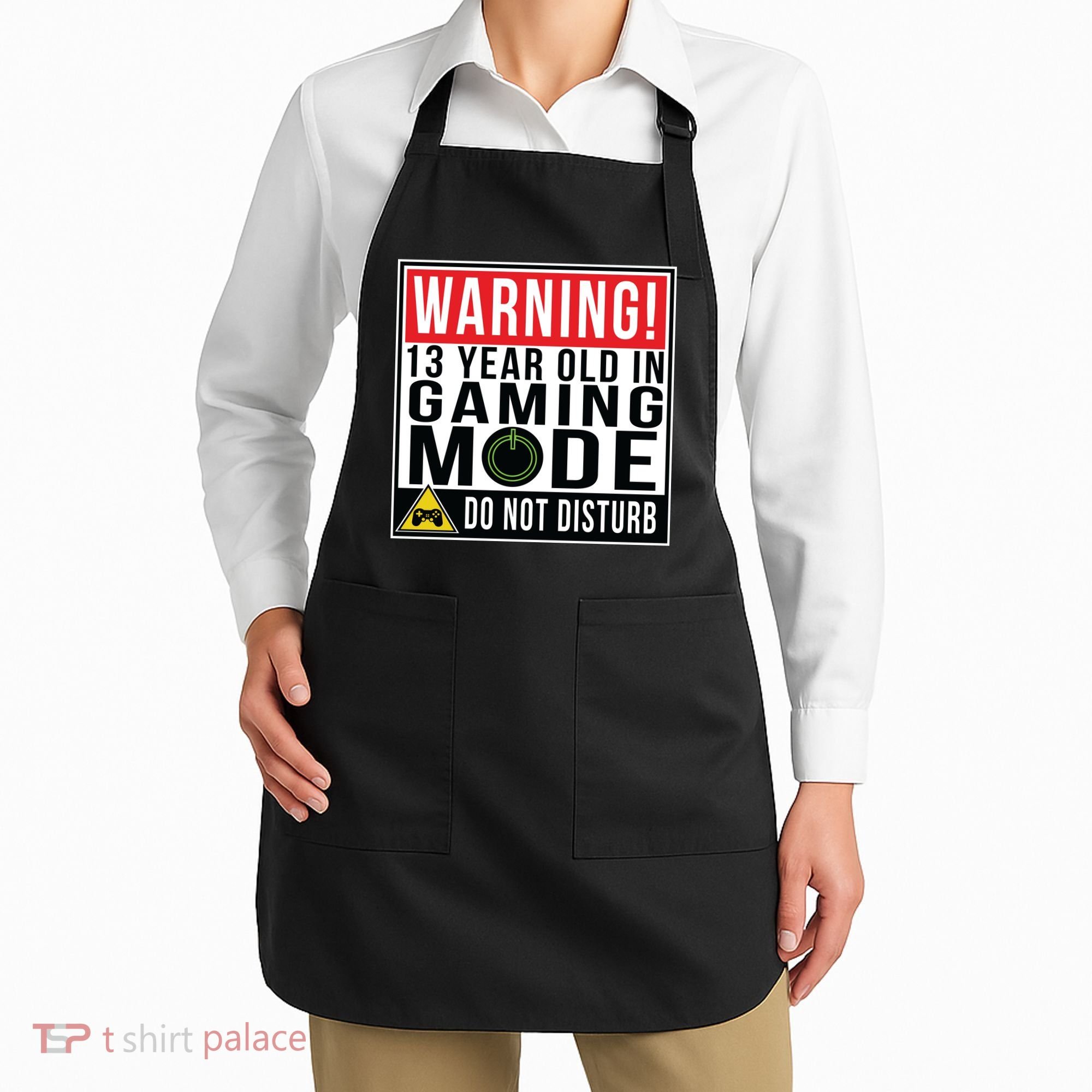 Warning 13 Year Old in Gaming Mode Teenager Apron