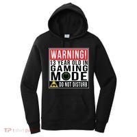 Warning 13 Year Old in Gaming Mode Teenager Women's Hoodie thumb 0