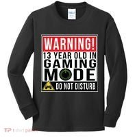 Warning 13 Year Old in Gaming Mode Teenager Kids Long Sleeve Shirt thumb 0
