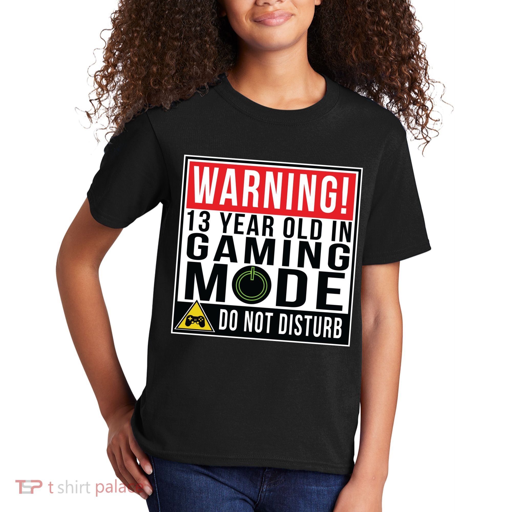 Warning 13 Year Old in Gaming Mode Teenager Kids T-Shirt