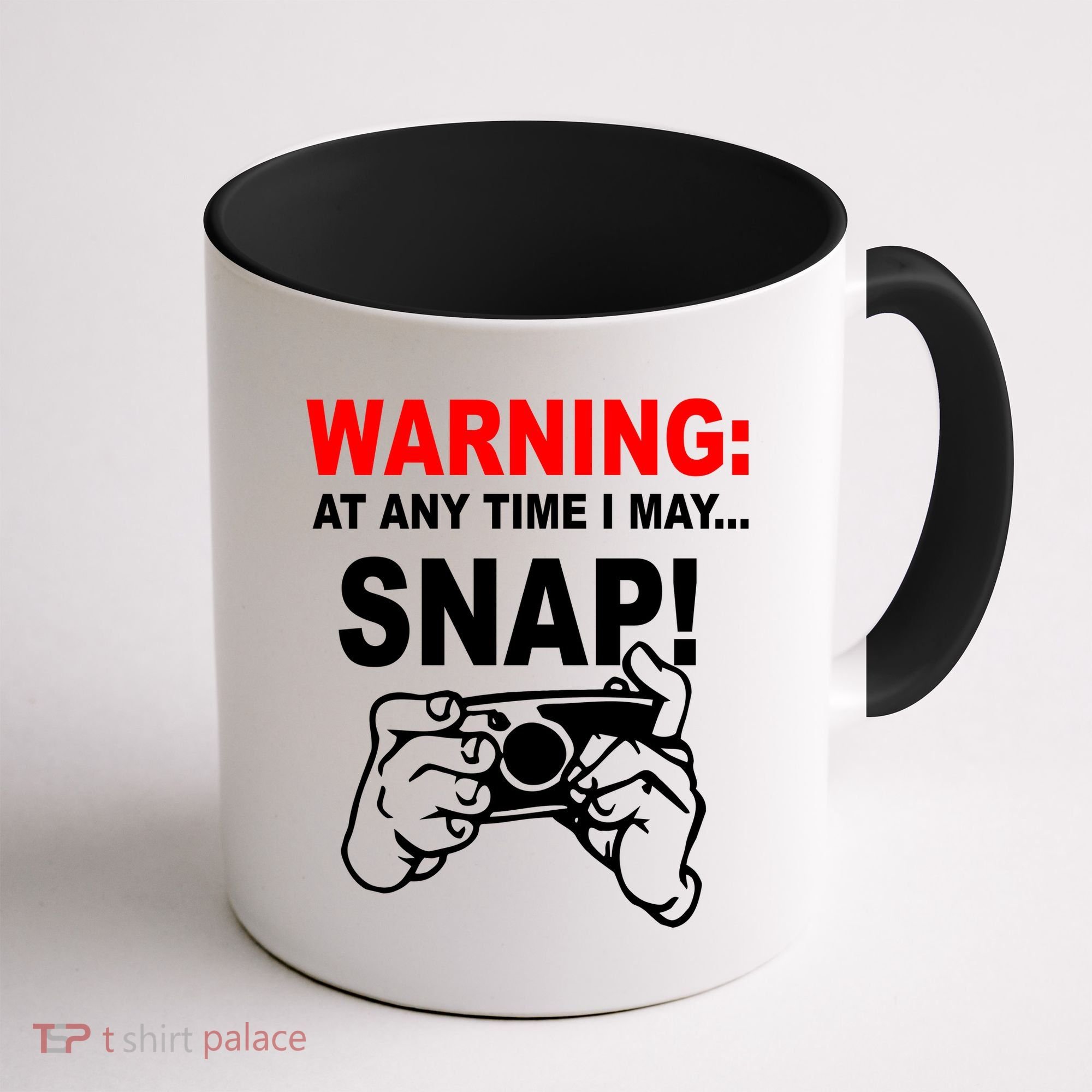 Warning At Any Time I May SNAP Coffee Mug