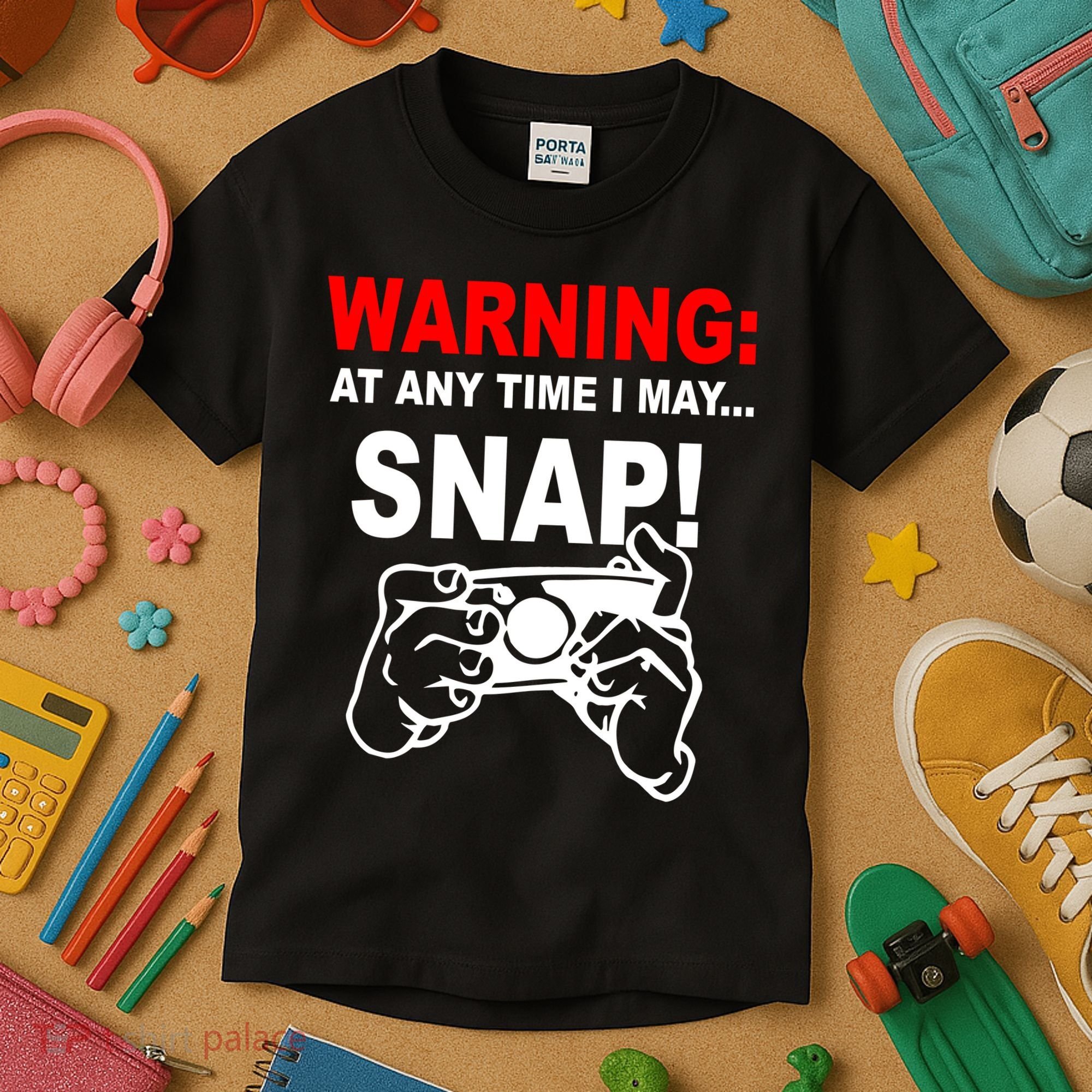 Warning At Any Time I May SNAP Kids T-Shirt