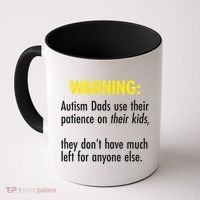 Warning Autism Dads Patience Coffee Mug thumb 0