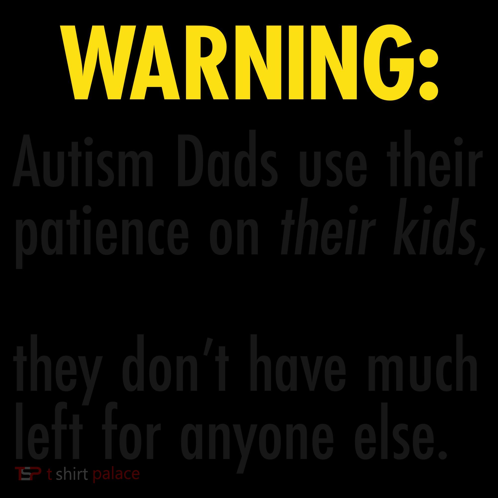 Warning Autism Dads Patience Coffee Mug