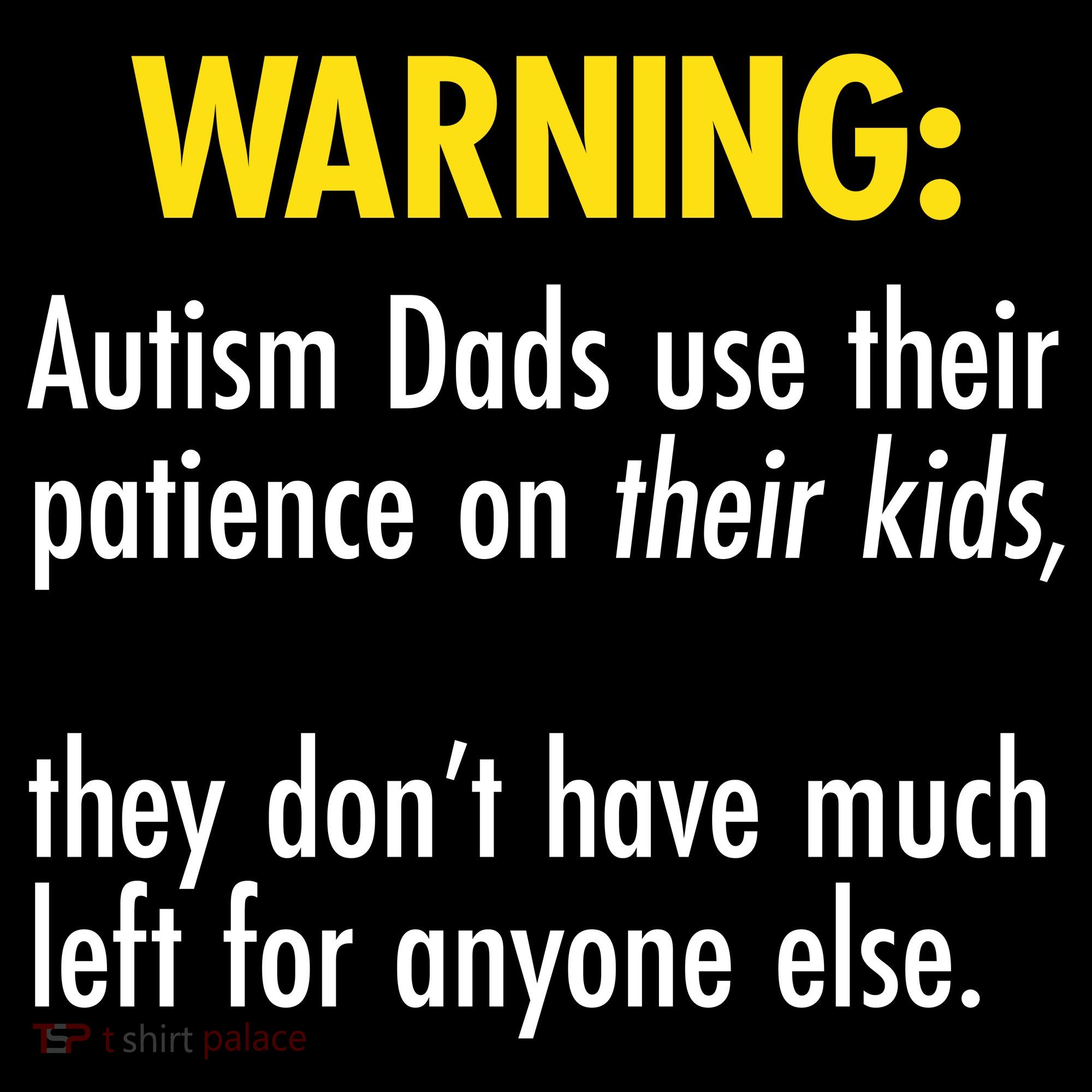 Warning Autism Dads Patience Coaster
