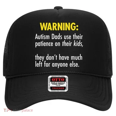 Warning Autism Dads Patience Hat
