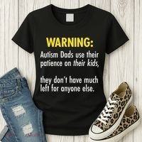 Warning Autism Dads Patience Women's T-Shirt thumb 3